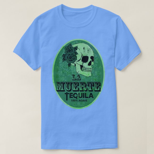 La Muerte Green Tequila T-Shirt (Design Front)