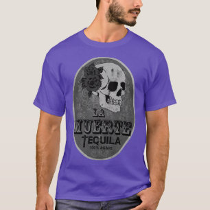 La Muerte Tequila BW T-Shirt
