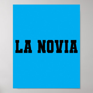 La Novia Bride Matching Novio Groom Bachelorette Poster