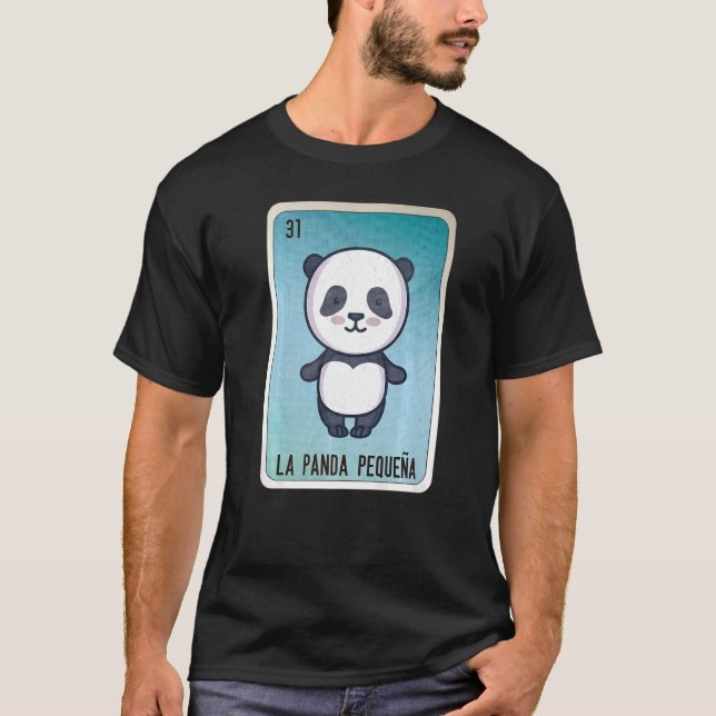 La Panda Pequeña Mexican Slang Lottery Bingo Cards T-Shirt (Front)