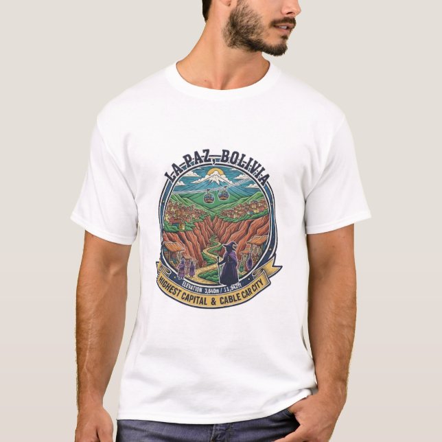 LA PAZ BOLIVIA T-Shirt (Front)