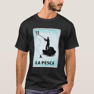 La Pesca Mexican Fishing Cards T-Shirt
