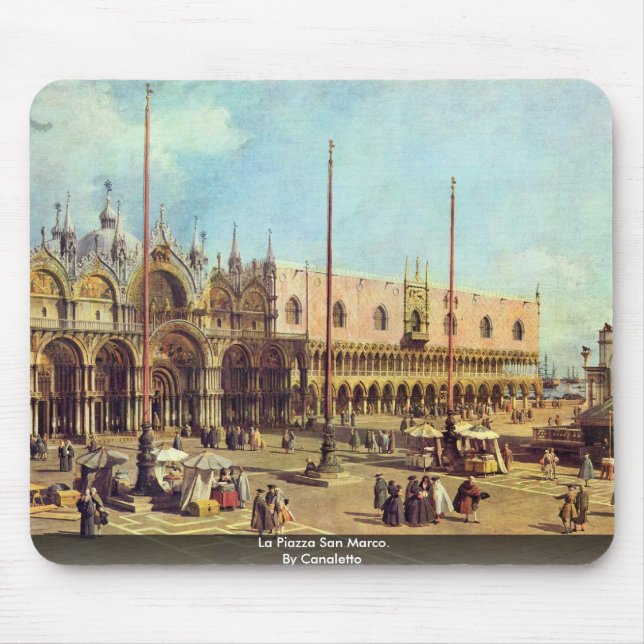 La Piazza San Marco. By Canaletto Mouse Mat (Front)