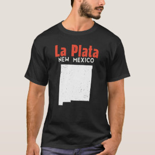 La Plata Usa State America Travel New Mexican New  T-Shirt
