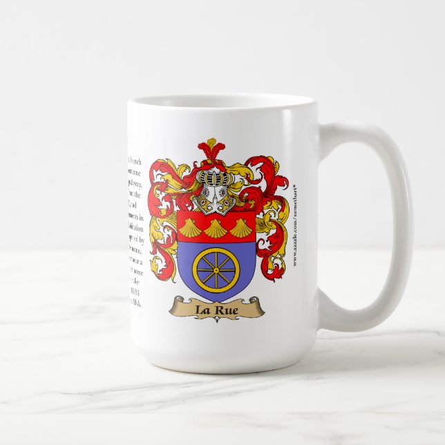 La Rue, the Origin, the Meaning and the Crest Coffee Mug (Right)