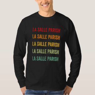 La Salle Parish County Louisiana Rainbow Text T-Shirt