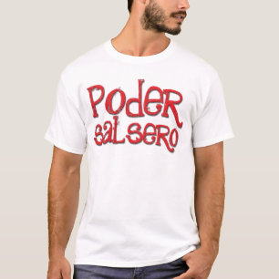 La Salsa Tiene Poder T-Shirt
