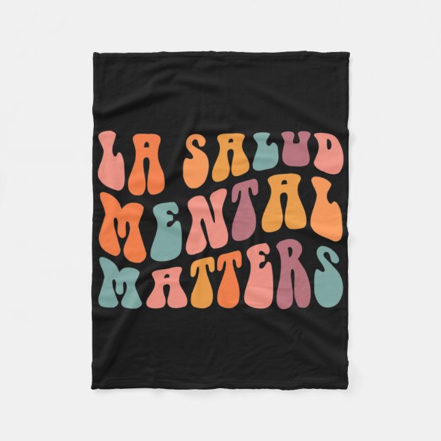 La Salud Mental Problems Latina Spanish Therapy Me Fleece Blanket (Front)