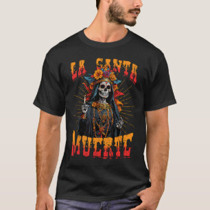 La Santa Muerte Sugar Skull La Catrina Cinco De Ma T-Shirt