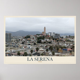 La Serena from the Hillside Poster