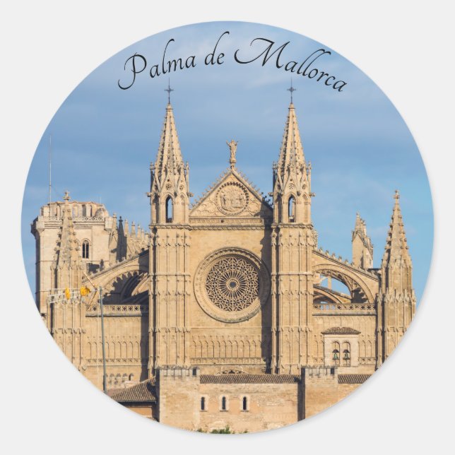 La Seu, the Cathedral of Palma de Mallorca - Spain Classic Round Sticker (Front)