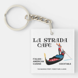 La Strada Cafe, Forest Park, IL Key Ring