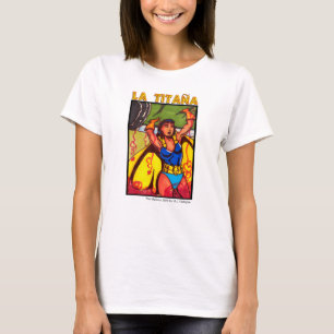 La Titaña - The Mystery Girls Super Heroine T-Shirt