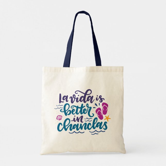 La Vida is Better in Chanclas, Spanglish artwork Tote Bag (Back)