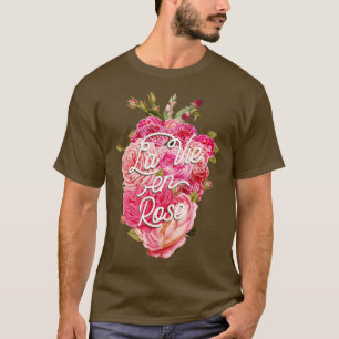 La Vie En Rose by Tobe Fonseca T-Shirt