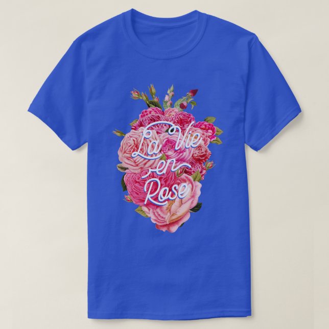 La Vie En Rose by Tobe Fonseca T-Shirt (Design Front)