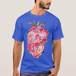 La Vie En Rose by Tobe Fonseca T-Shirt