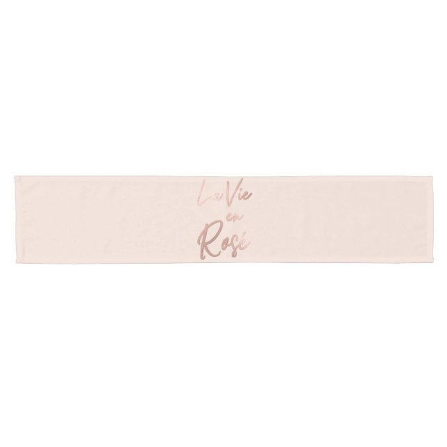 La Vie en Rose French Quote Rose Gold Pink Short Table Runner (Horizontal)