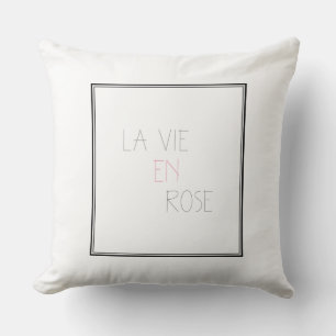 La Vie En Rose - Life In Pink Cushion