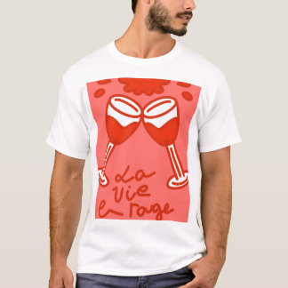la vie en rouge T-Shirt