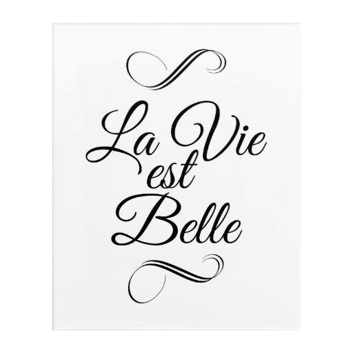 Image of La vie est belle Acrylic Print