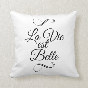 La vie est belle cushion