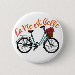 La Vie Est Belle French Bicycle 6 Cm Round Badge