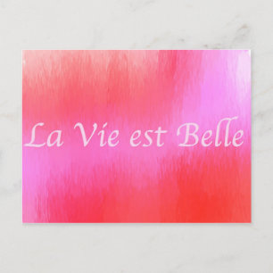 La Vie est Belle Postcard
