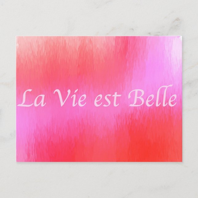 La Vie est Belle Postcard (Front)