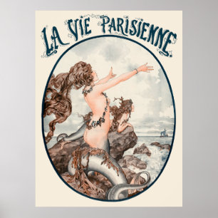 La Vie Parisienne - Le chant des sirènes Poster