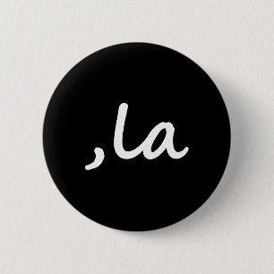 La Vote Kamala Harris For President 2024 Election 6 Cm Round Badge