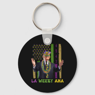 La Weezy Ana Funny Mardi Gras 2025  Key Ring