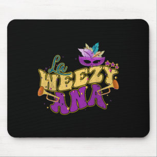 La Weezy Ana Groovy Mardi Gras Louisiana Men Women Mouse Mat