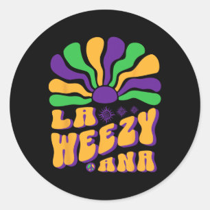 La Weezy Ana Mardi Gras Louisiana La Weezy Ana Car Classic Round Sticker
