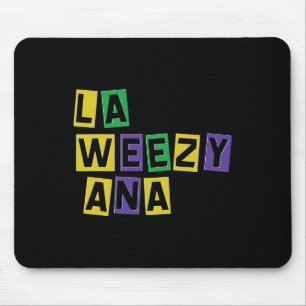La Weezy Ana Mardi Gras Louisiana La Weezy Ana Car Mouse Mat