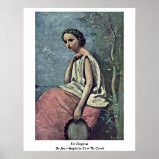 La Zingara By Jean-Baptiste Camille Corot Poster