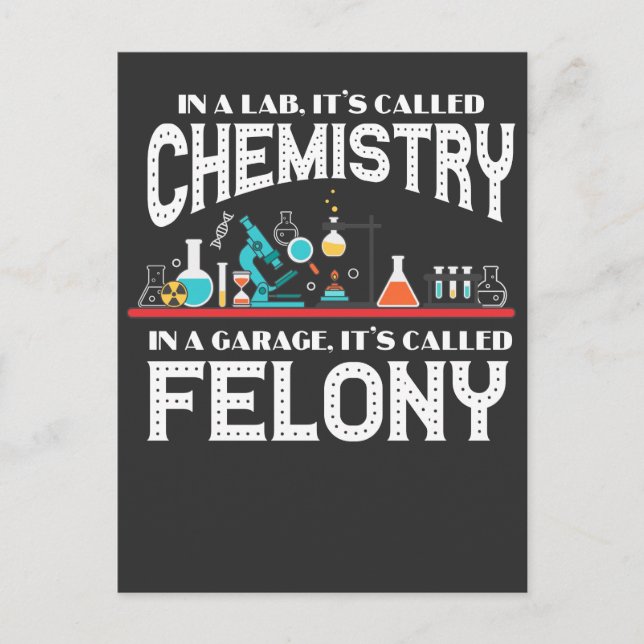 Lab Chemistry Teacher Garage Felony Crime Chemist Postcard (Front)