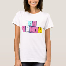 Lab Chick Periodic table shirt