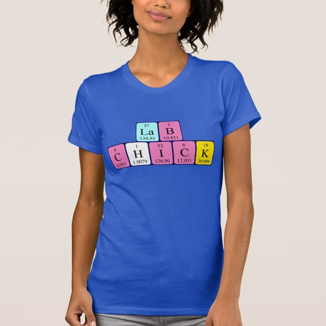 Lab Chick periodic table name shirt (Front)