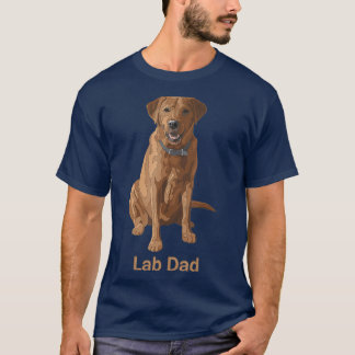 Lab Dad Fox Red Labrador Retriever Dog Lovers T-Shirt