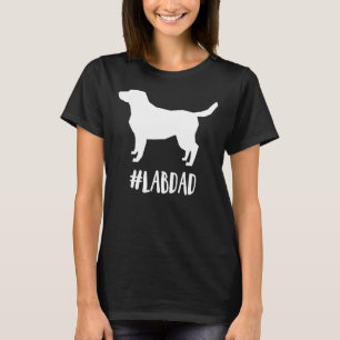 Lab Dad Labrador Retriever Dog T-Shirt