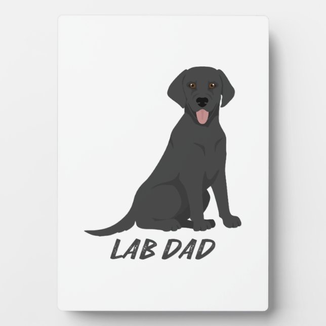 Lab Dad � Proud Labrador Retriever Dog Owner Plaque (Front)