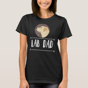 Lab Dad! Yellow Labrador Retriever Dog T-Shirt