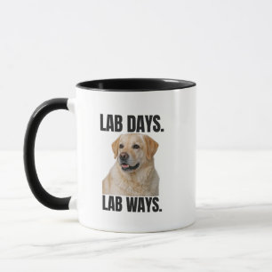 Lab Days Lab Ways – Yellow Labrador Coffee Mug