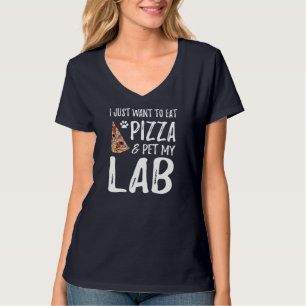 Lab Dog Lover Pizza Labrador Dog Mum Gift T-Shirt