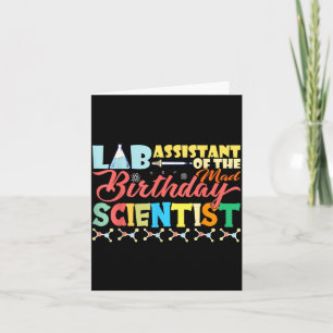Lab Istant Of The Mad Birthday Scientist Themed Card