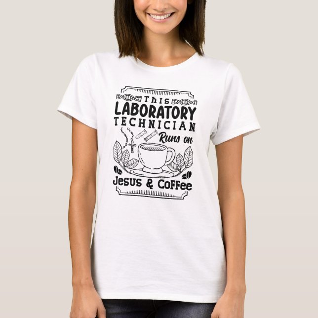 Lab Laboratory Technician Chemist Lab Tech T-Shirt (Front)