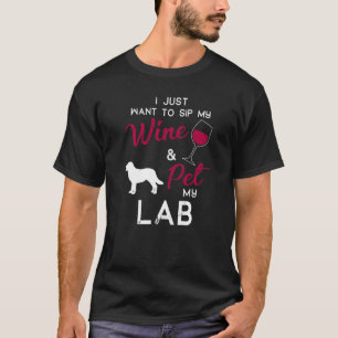 Lab Labrador Dog Wine Owner Christmas Birthday T-Shirt