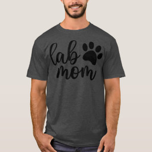 Lab Mom Labrador Retriever Puppy Lover Dog Lover M T-Shirt