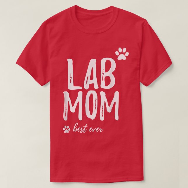 Lab MomFunny Gift for Labrador Dog Mum Dog Gifts  T-Shirt (Design Front)